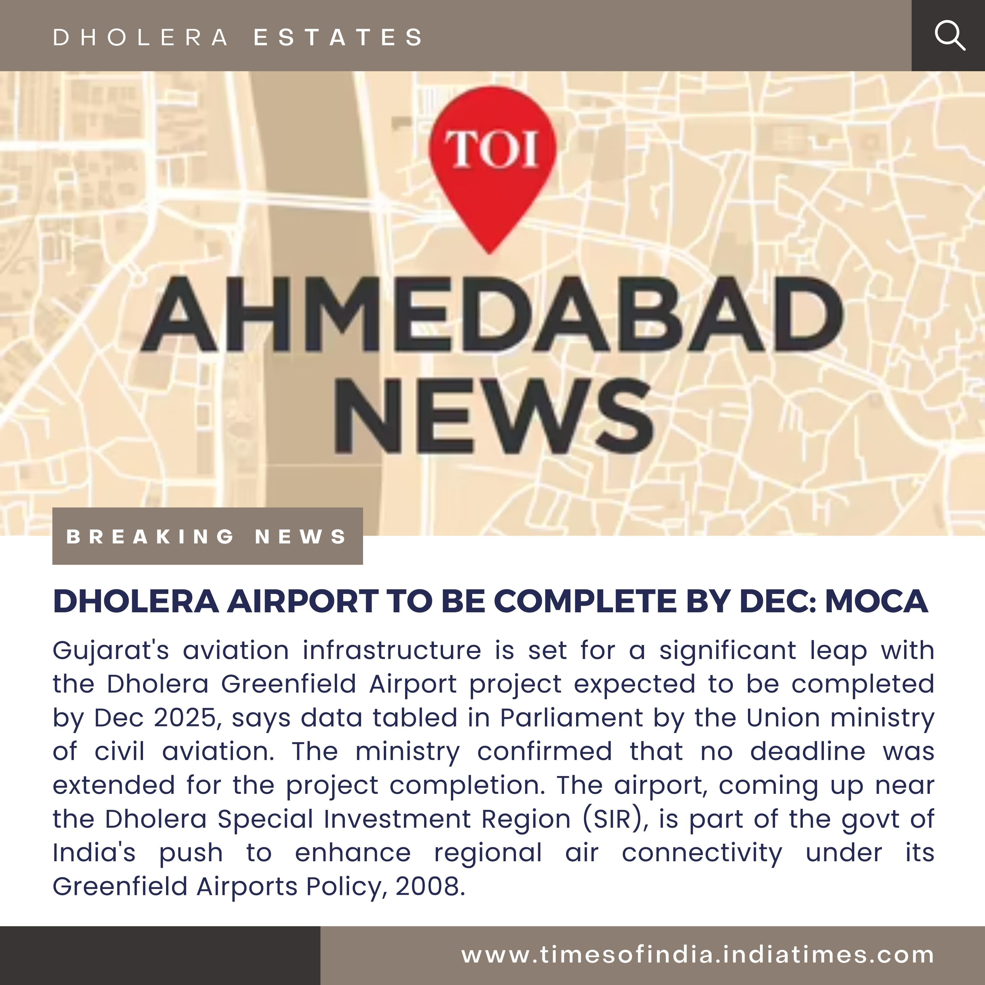 DHOLERA AIRPORT TO BE COMPLETE BY DEC: MOCA